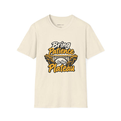 Graphic fitness T-shirt featuring the "Bring Patience to the Plateau" design.