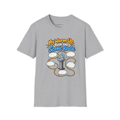 Graphic fitness T-shirt featuring the "My Warm-Up Took the Scenic Route" design.