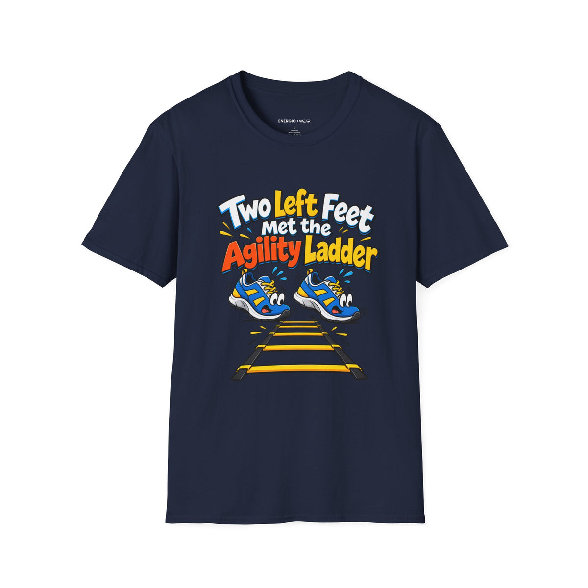 Graphic fitness T-shirt featuring the "Two Left Feet Met the Agility Ladder" design.