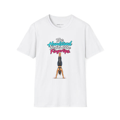 The Handstand Begins at the Fingertips T-Shirt