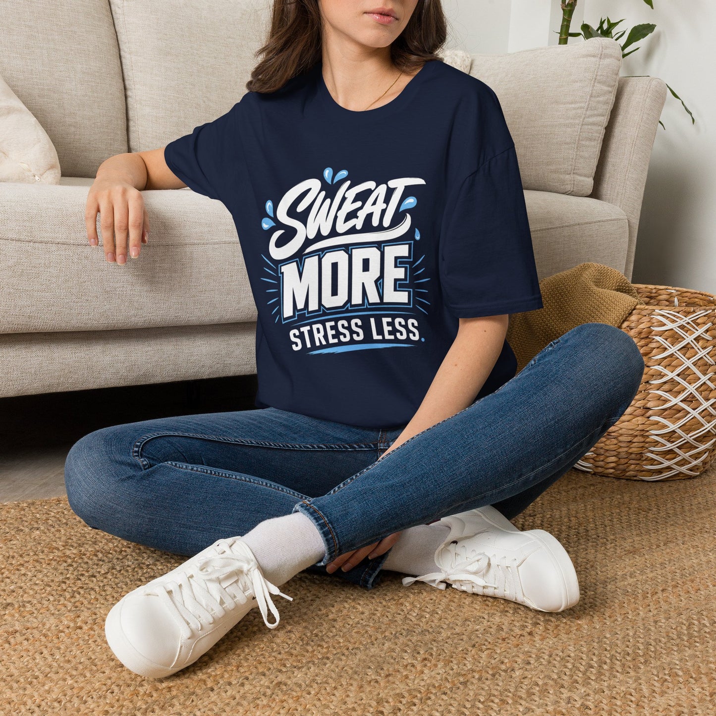 Sweat More, Stress Less T-Shirt