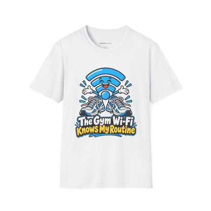 Graphic fitness T-shirt featuring the "The Gym Wi-Fi Knows My Routine" design.