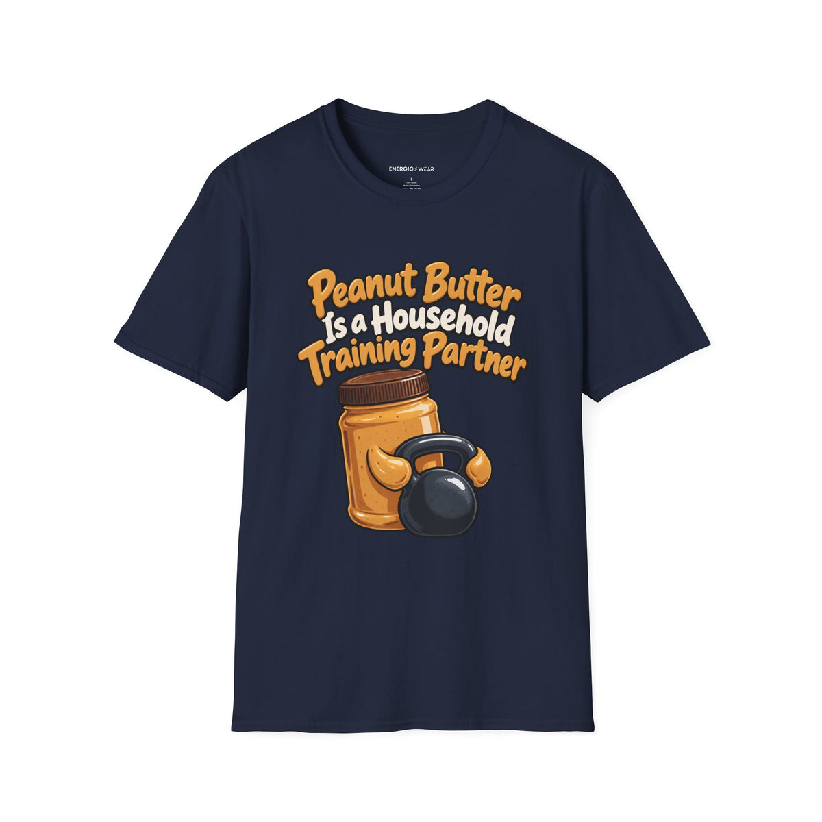 Graphic fitness T-shirt featuring the "Peanut Butter Is a Household Training Partner" design.