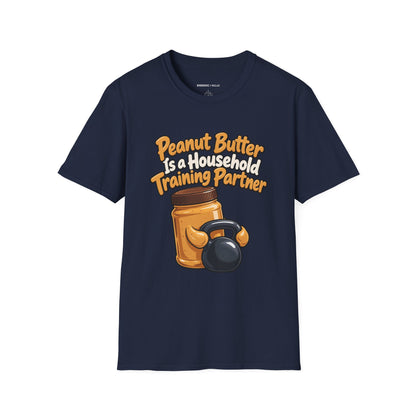 Graphic fitness T-shirt featuring the "Peanut Butter Is a Household Training Partner" design.