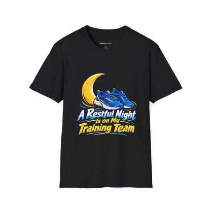 Graphic fitness T-shirt featuring the "A Restful Night Is on My Training Team" design.