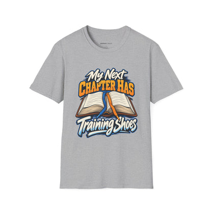 Graphic fitness T-shirt featuring the "My Next Chapter Has Training Shoes" design.
