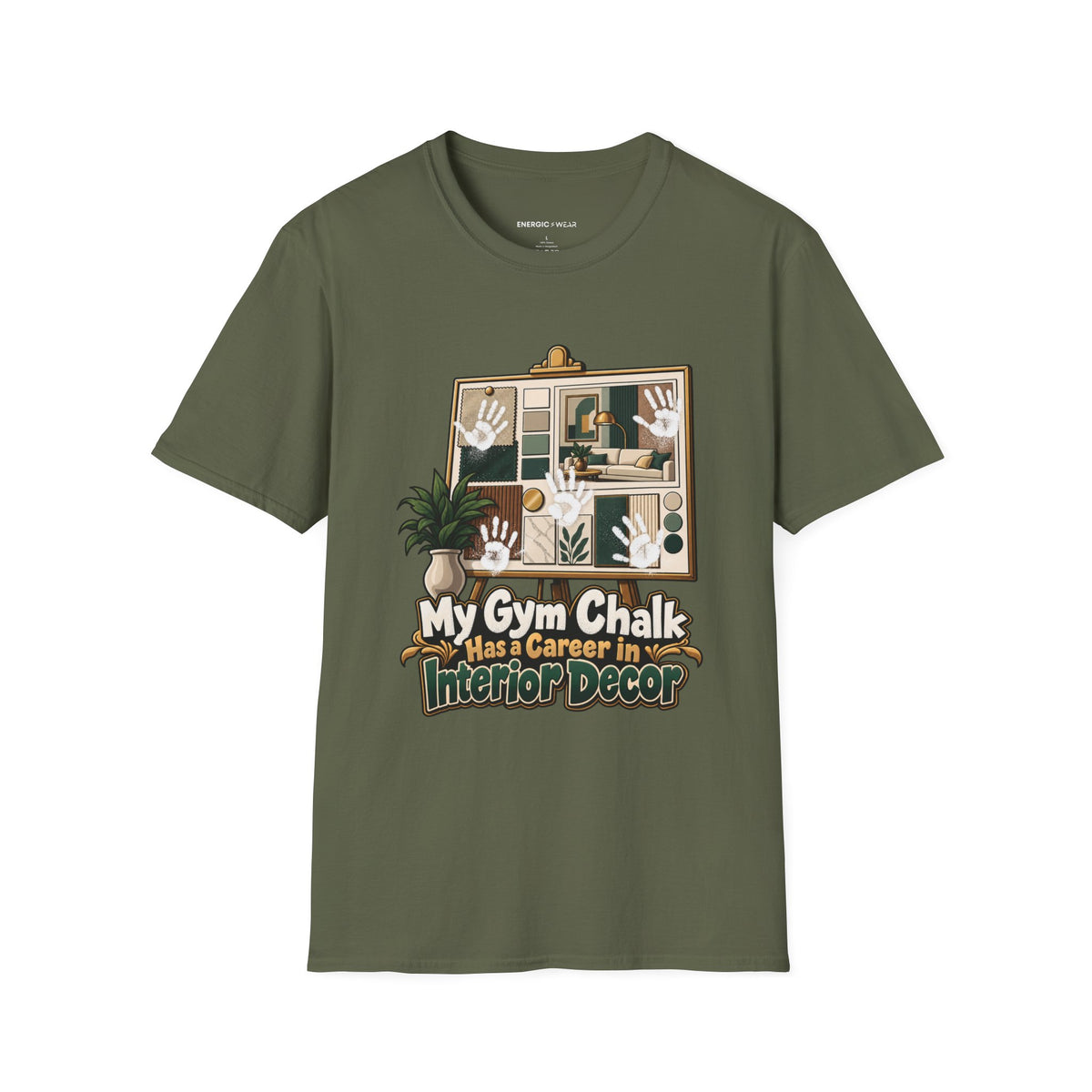 Graphic fitness T-shirt featuring the "My Gym Chalk Has a Career in Interior Decor" design.
