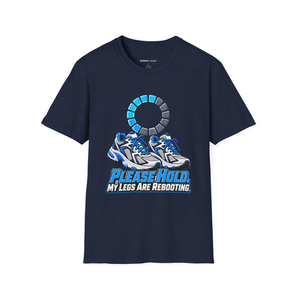 Graphic fitness T-shirt featuring the "Please Hold, My Legs Are Rebooting" design.