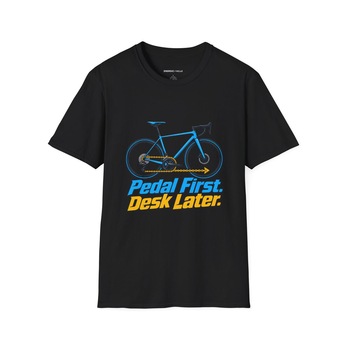 Pedal First Desk Later T-Shirt