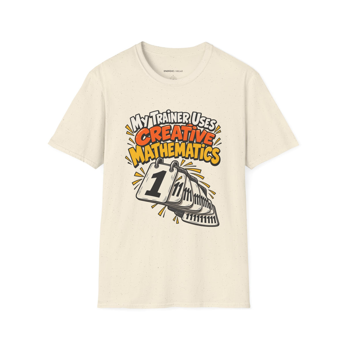 Graphic fitness T-shirt featuring the "My Trainer Uses Creative Mathematics" design.