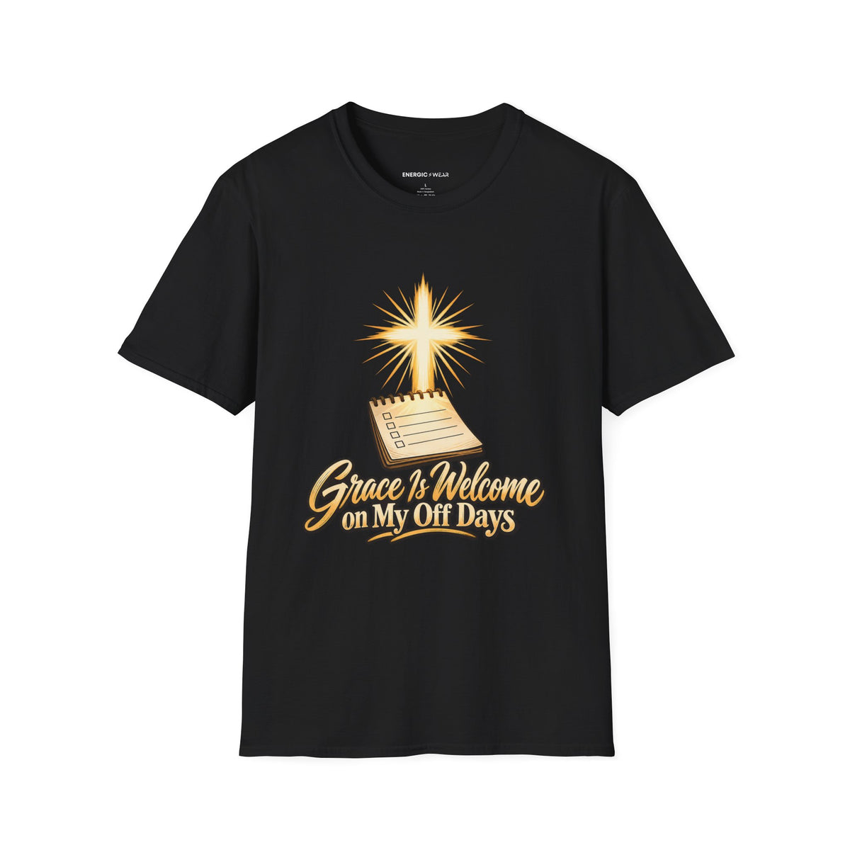 Graphic fitness T-shirt featuring the "Grace Is Welcome on My Off Days" design.