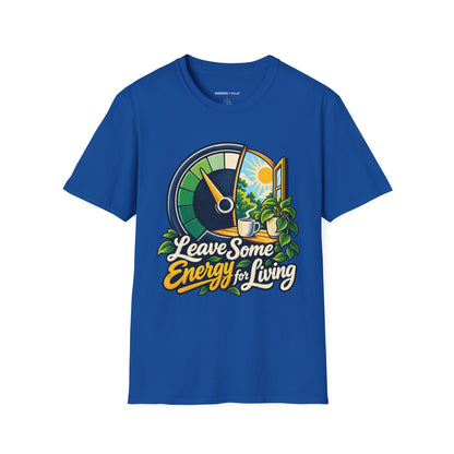 Graphic fitness T-shirt featuring the "Leave Some Energy for Living" design.