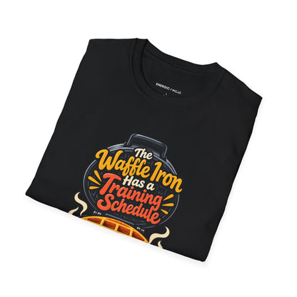 The Waffle Iron Has a Training Schedule T-Shirt