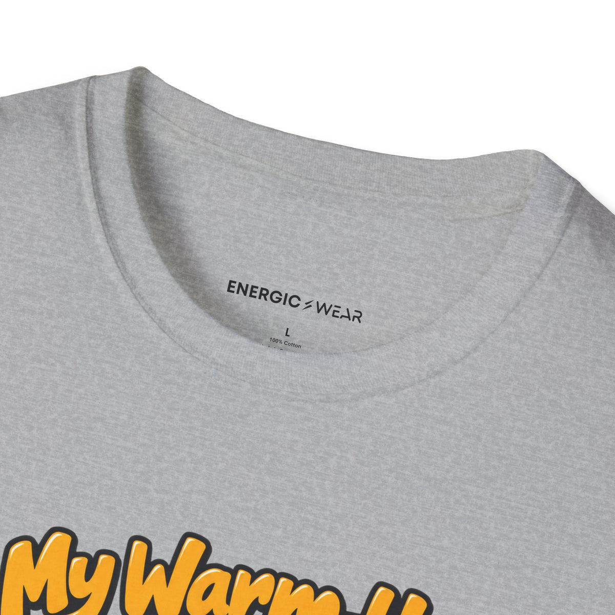 Graphic fitness T-shirt featuring the "My Warm-Up Took the Scenic Route" design.