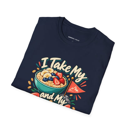 Graphic fitness T-shirt featuring the "I Take My Oats and My Goals Seriously" design.