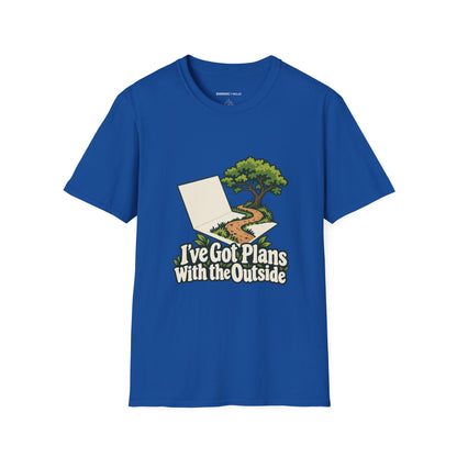 Graphic fitness T-shirt featuring the "I ve Got Plans With the Outside" design.