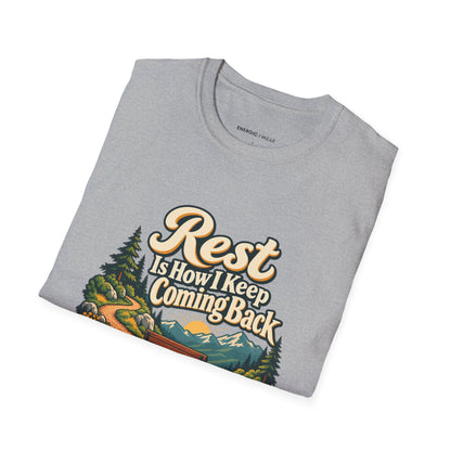 Graphic fitness T-shirt featuring the "Rest Is How I Keep Coming Back" design.