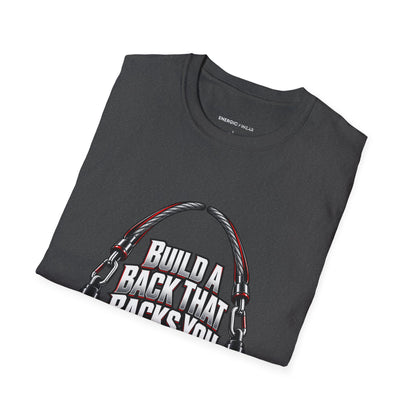 Graphic fitness T-shirt featuring the "Build a Back That Backs You" design.