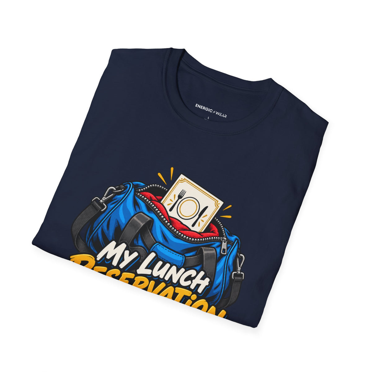 Graphic fitness T-shirt featuring the "My Lunch Reservation Survived the Workout" design.