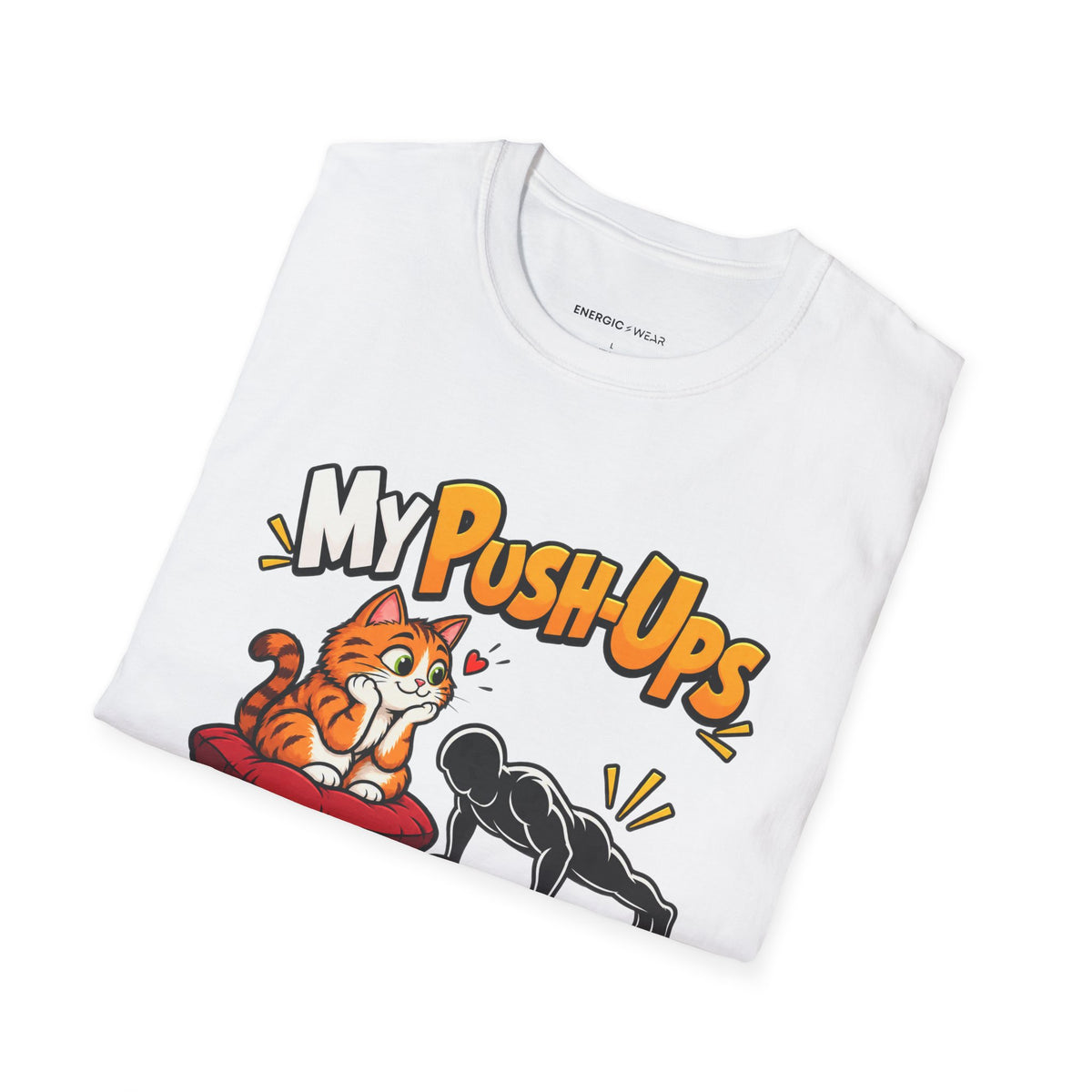 Graphic fitness T-shirt featuring the "My Push-Ups Have a Very Small Fan Club" design.