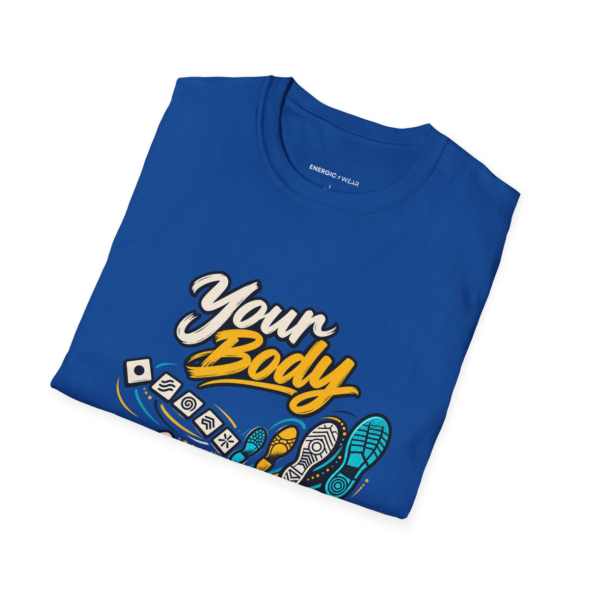Graphic fitness T-shirt featuring the "Your Body Can Learn a New Language" design.