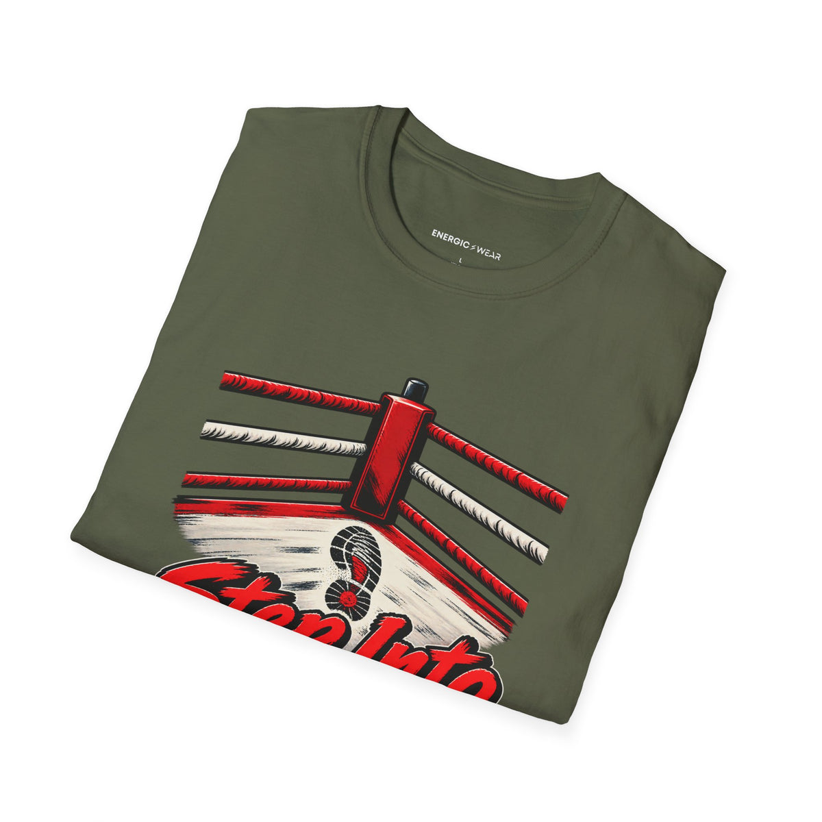 Graphic fitness T-shirt featuring the "Step Into the Ring You Prepared For" design.