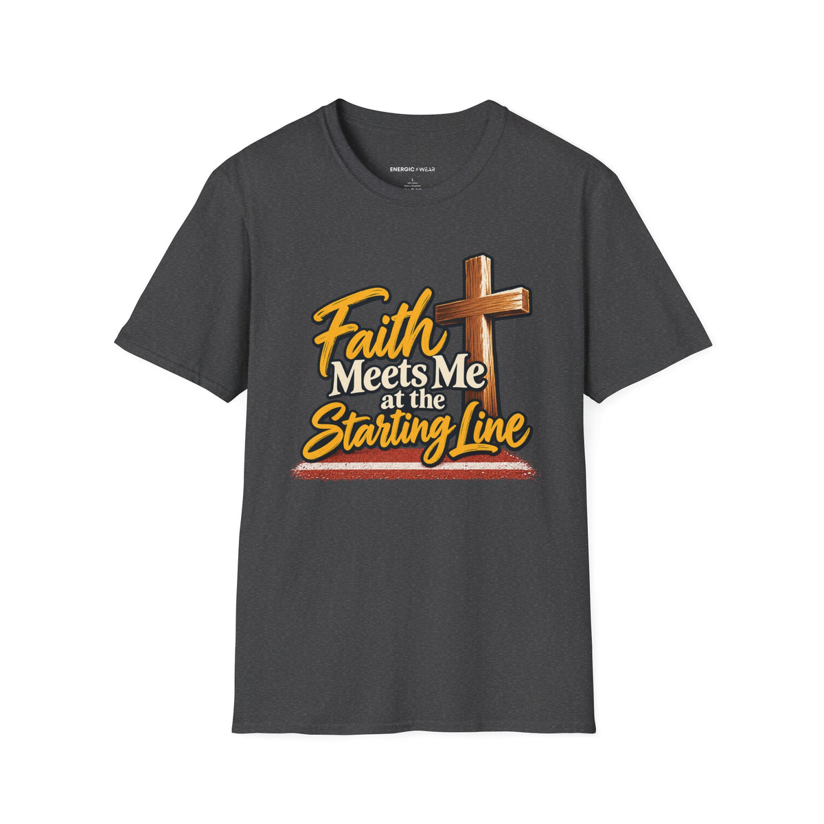 Graphic fitness T-shirt featuring the "Faith Meets Me at the Starting Line" design.
