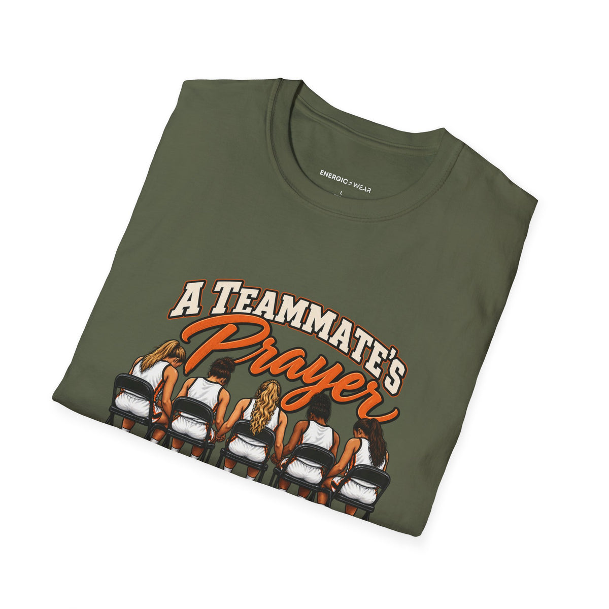 A Teammates Prayer Can Carry the Whole Bench T-Shirt