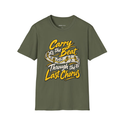 Graphic fitness T-shirt featuring the "Carry the Beat Through the Last Chorus" design.