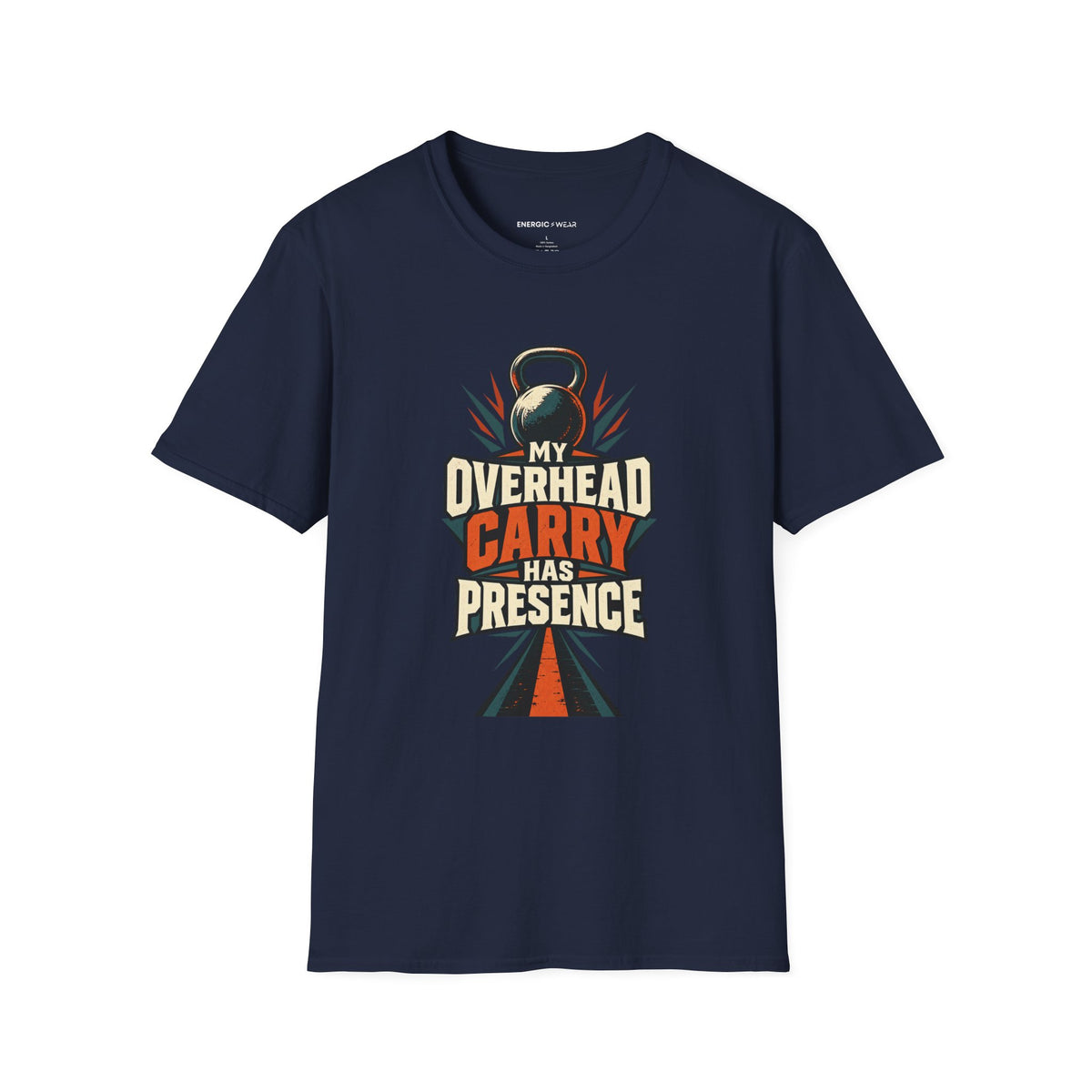 Graphic fitness T-shirt featuring the "My Overhead Carry Has Presence" design.