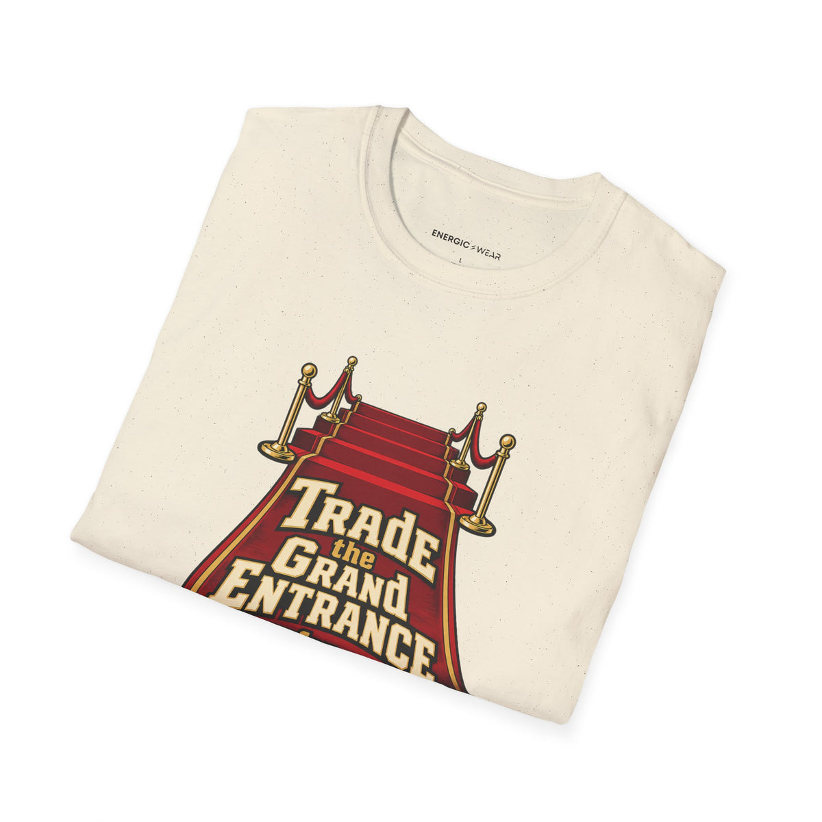 Graphic fitness T-shirt featuring the "Trade the Grand Entrance for a Good Session" design.