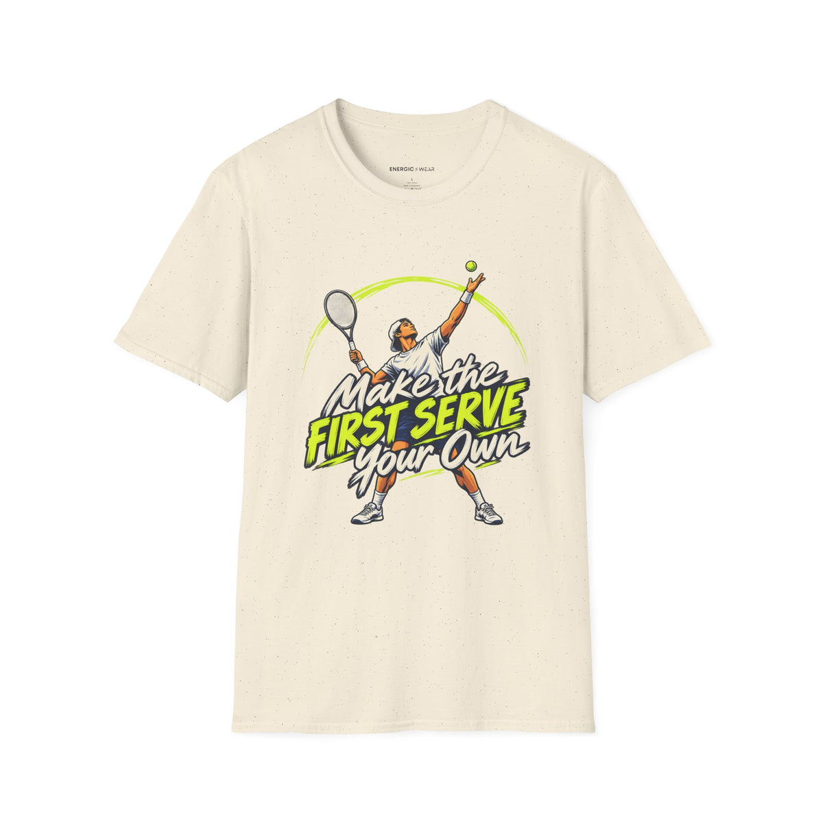 Make the First Serve Your Own T-Shirt