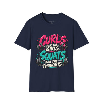 Graphic fitness T-shirt featuring the "Curls for the Girls, Squats for the Thoughts" design.
