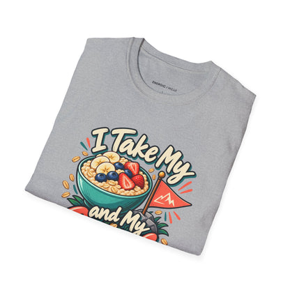 Graphic fitness T-shirt featuring the "I Take My Oats and My Goals Seriously" design.