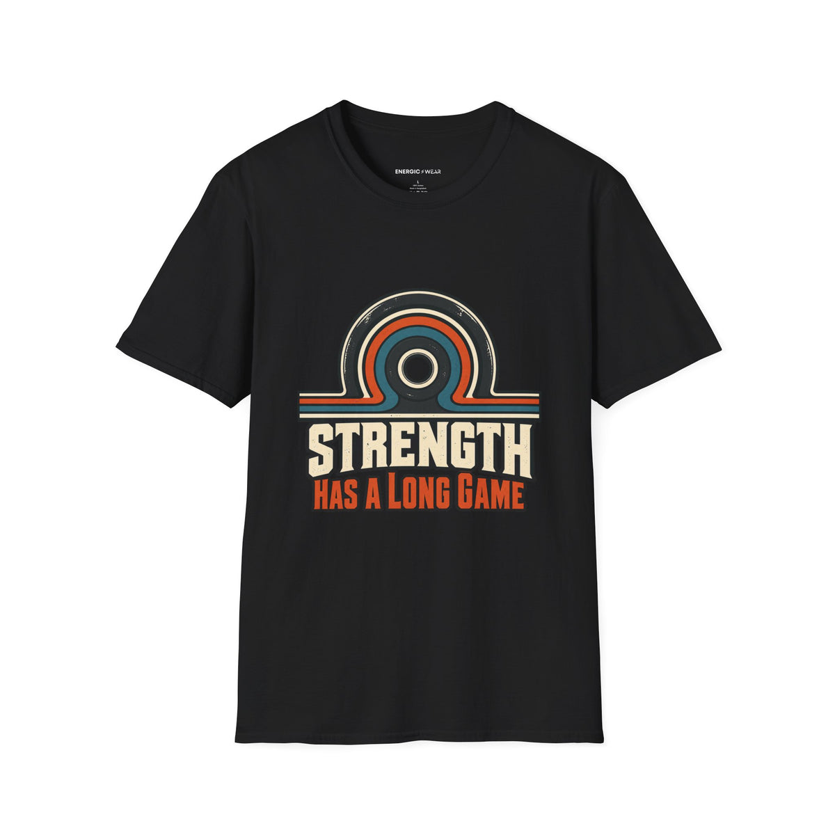 Graphic fitness T-shirt featuring the "Strength Has a Long Game" design.