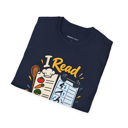 Graphic fitness T-shirt featuring the "I Read Recipes Like Training Programs" design.