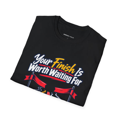 Graphic fitness T-shirt featuring the "Your Finish Is Worth Waiting For" design.