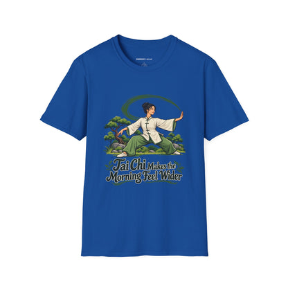 Tai Chi Makes the Morning Feel Wider T-Shirt
