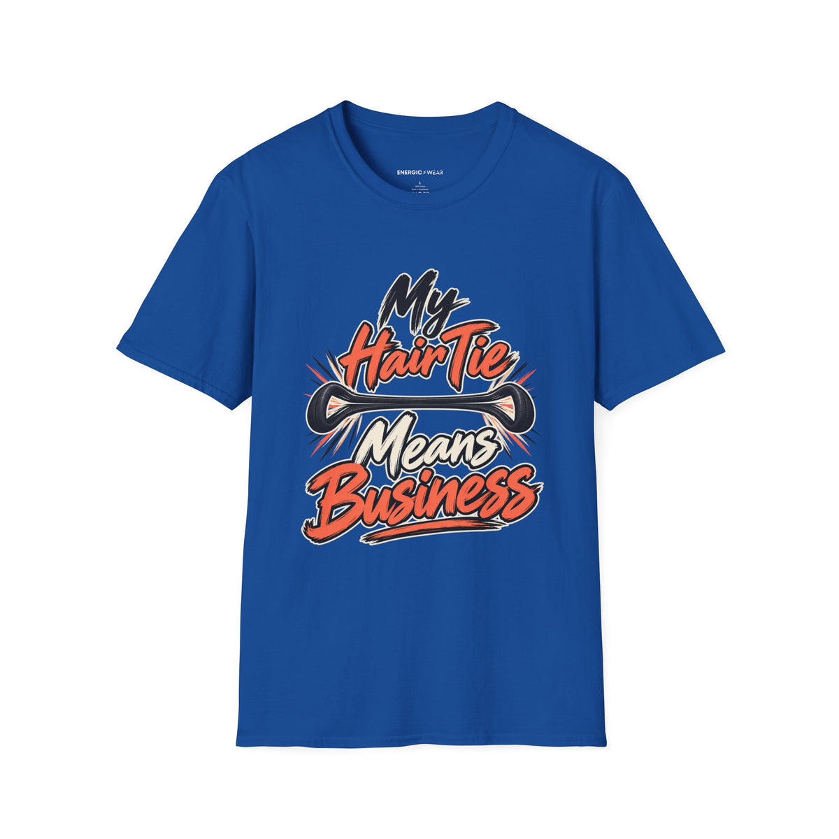 Graphic fitness T-shirt featuring the "My Hair Tie Means Business" design.
