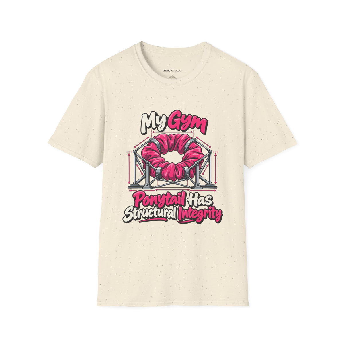 Graphic fitness T-shirt featuring the "My Gym Ponytail Has Structural Integrity" design.