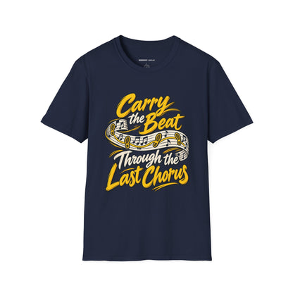 Graphic fitness T-shirt featuring the "Carry the Beat Through the Last Chorus" design.