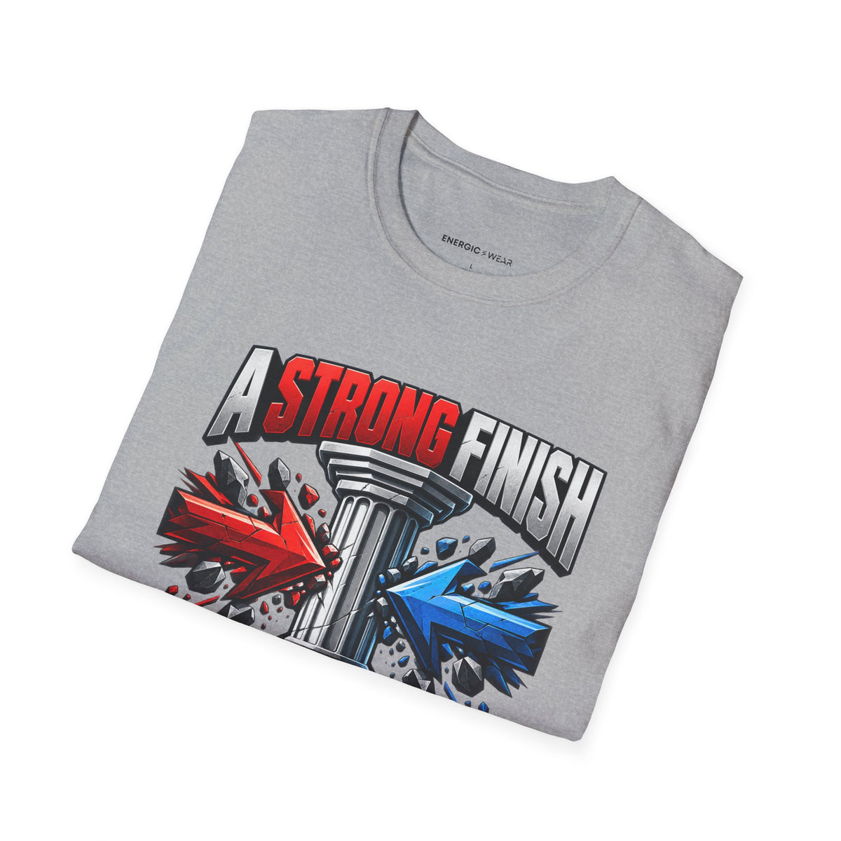 Graphic fitness T-shirt featuring the "A Strong Finish Starts With a Stable Middle" design.
