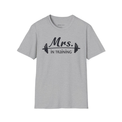 Mrs IN Training! TShirt – Fitness Tee