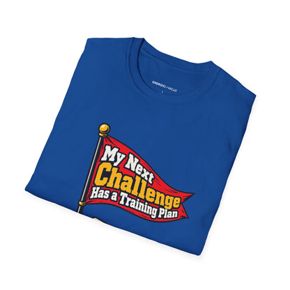 Graphic fitness T-shirt featuring the "My Next Challenge Has a Training Plan" design.