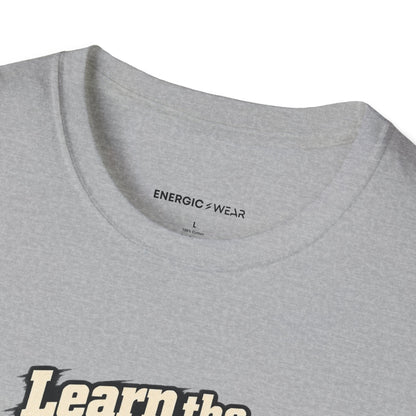 Learn the Hold Then Find the Next One T-Shirt