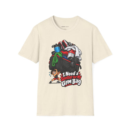 Graphic fitness T-shirt featuring the "I Need a Spotter for My Gym Bag" design.