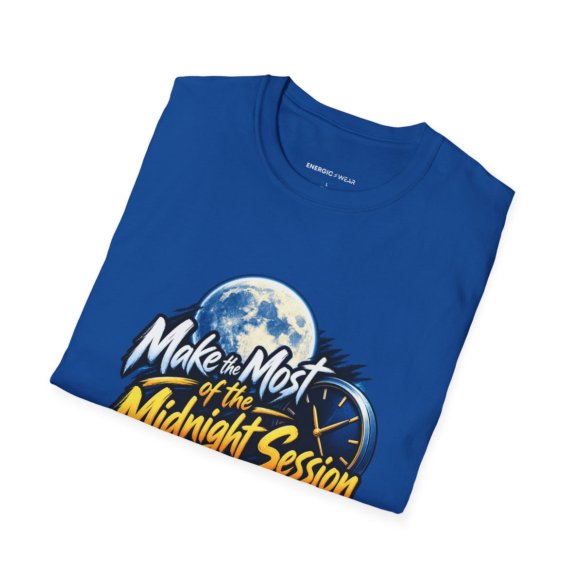 Graphic fitness T-shirt featuring the "Make the Most of the Midnight Session" design.