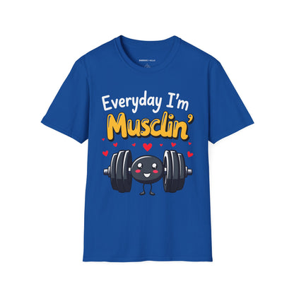 Everyday I'm musclin' TShirt - Motivational Workout Tee