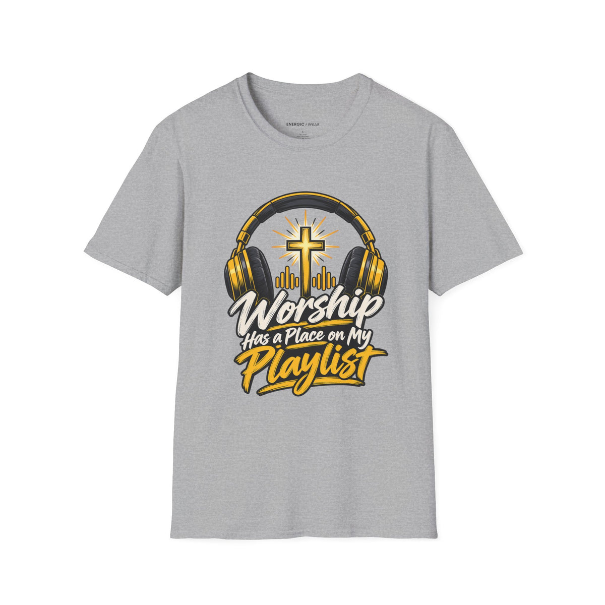 Graphic fitness T-shirt featuring the "Worship Has a Place on My Playlist" design.