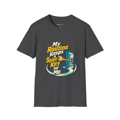Graphic fitness T-shirt featuring the "My Routine Keeps a Spare Key for Me" design.